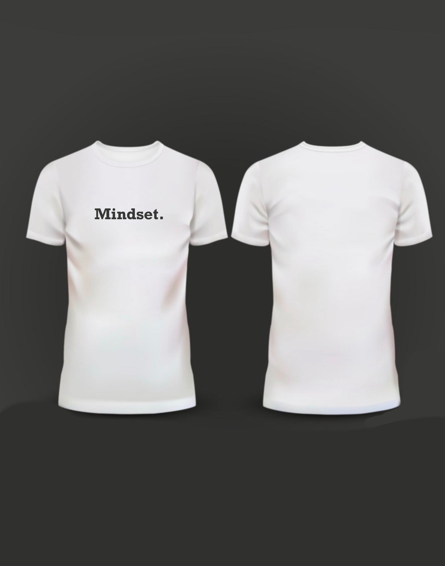 MINDSET. T-Shirt